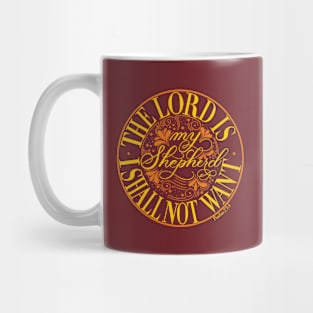 Psalm 23:1-The Lord is my Shepherd, I Shall Not Want Mug